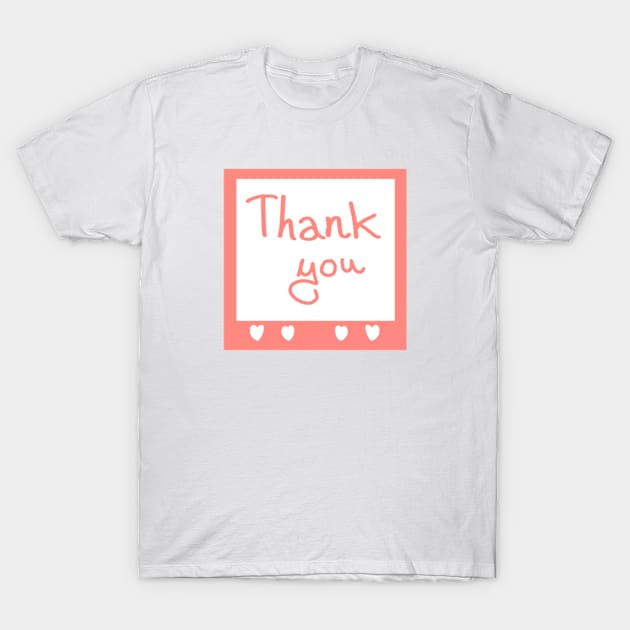 Thank you words on sticky note T-Shirt by Priceegg